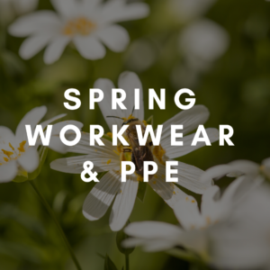 Spring Workwear & PPE